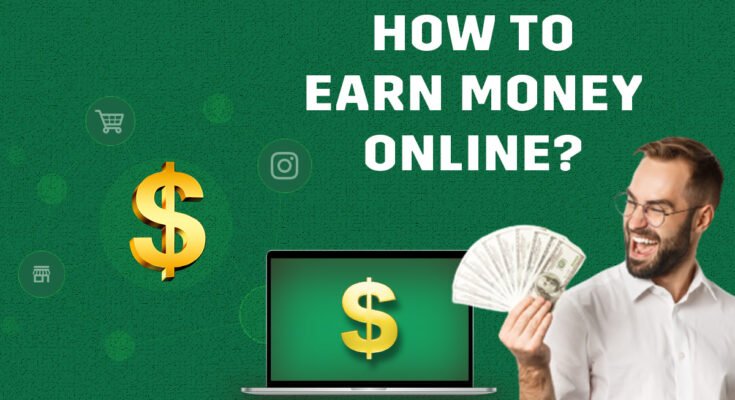 15 Easiest Ways To Make Money Online